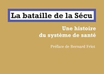 La bataille de la Sécu